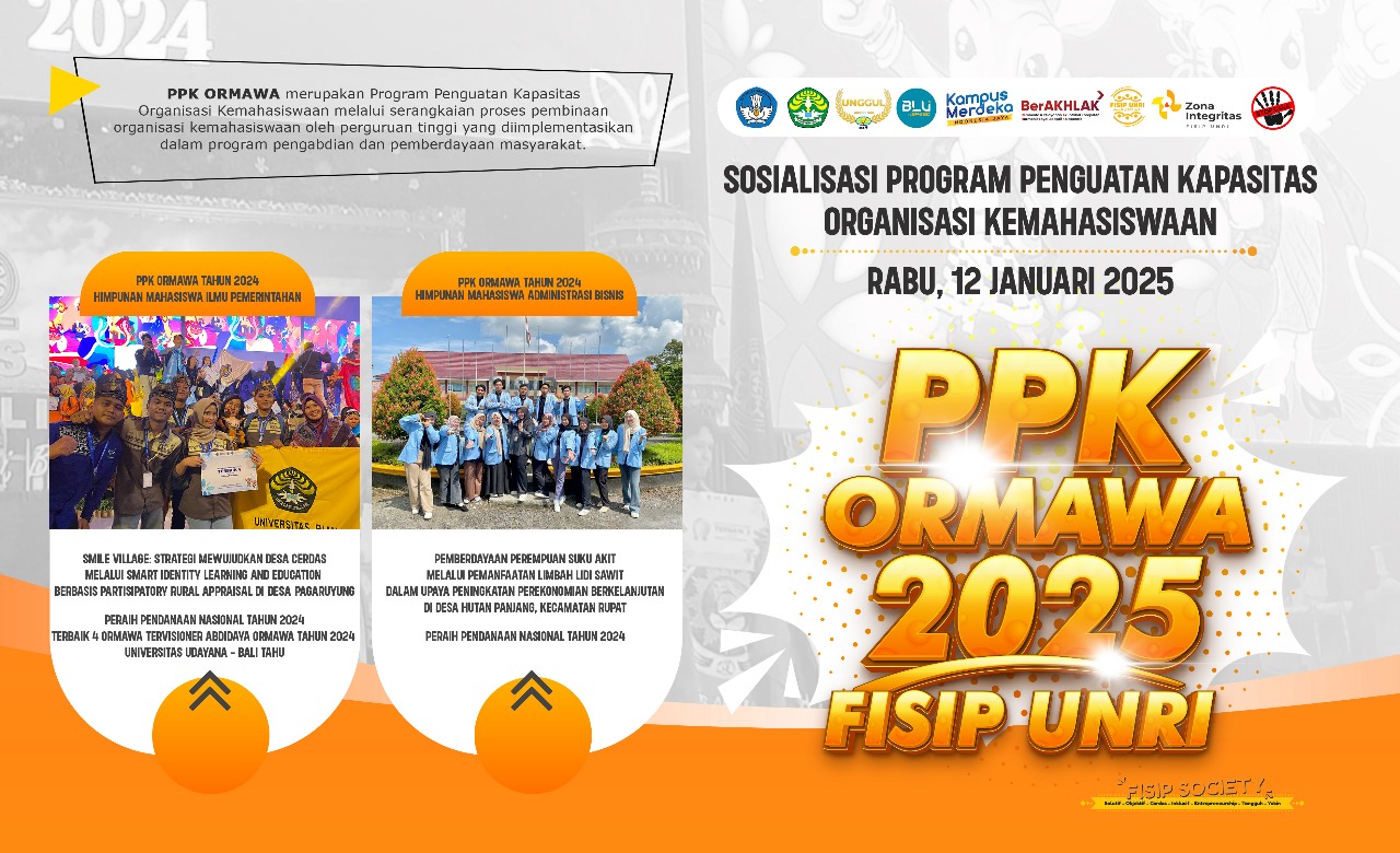 Meningkatkan Kapasitas Mahasiswa: FISIP UNRI Sosialisasikan Program PPK Ormawa 2025