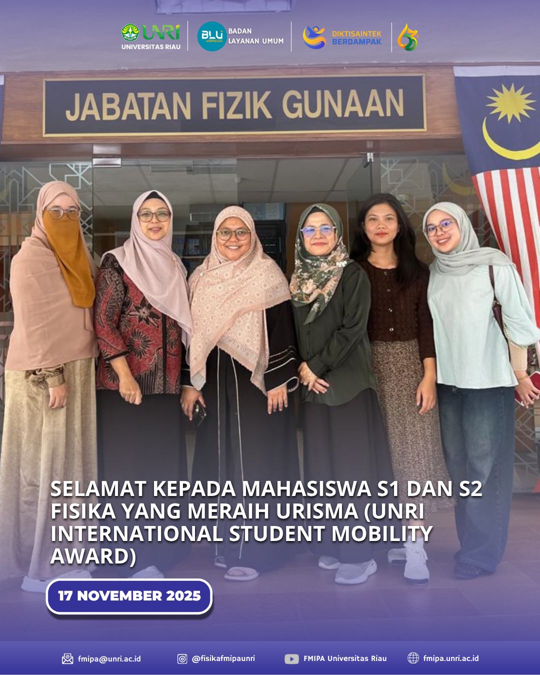 Mahasiswa S1 dan S2 Fisika UNRI Ikuti Program URISMA di Universiti Kebangsaan Malaysia