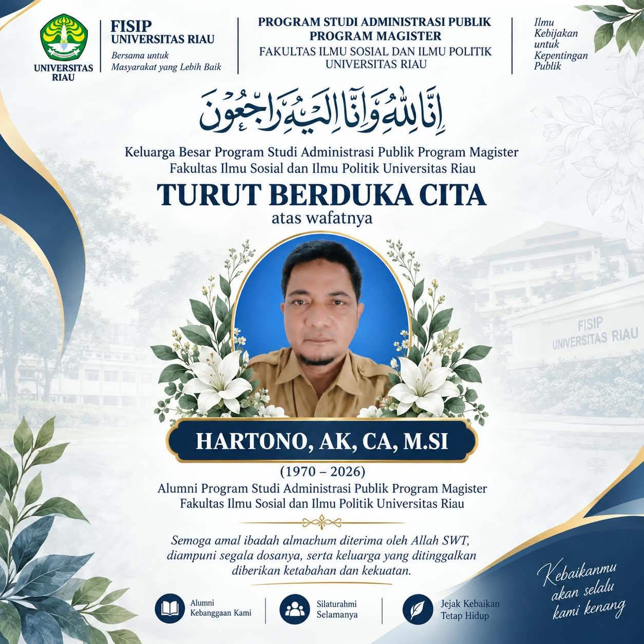 Keluarga Besar Program Studi Administrasi Publik Program Magister Turut Berduka Cita atas Wafatnya Hartono, A.K., CA., M.Si.