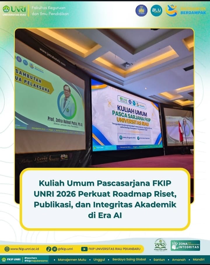 Pascasarjana FKIP UNRI Gelar Kuliah Umum Terintegrasi AI