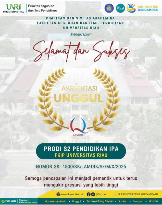 Program Studi S2 Pendidikan IPA FKIP Universitas Riau Raih Akreditasi Unggul dari LAMDIK