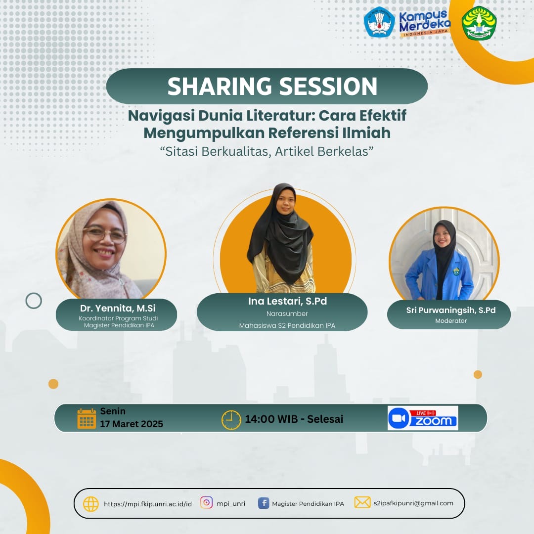 Sharing Session Navigasi Dunia Literatur: Cara Efektif  Mengumpulkan Referensi Ilmiah  "Sitasi Berkualitas, Artikel Berkelas"