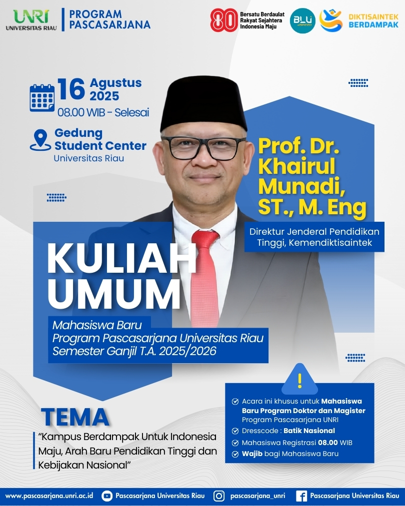 Kuliah Umum Mahasiswa Baru Program Pascasarjana Universitas Riau