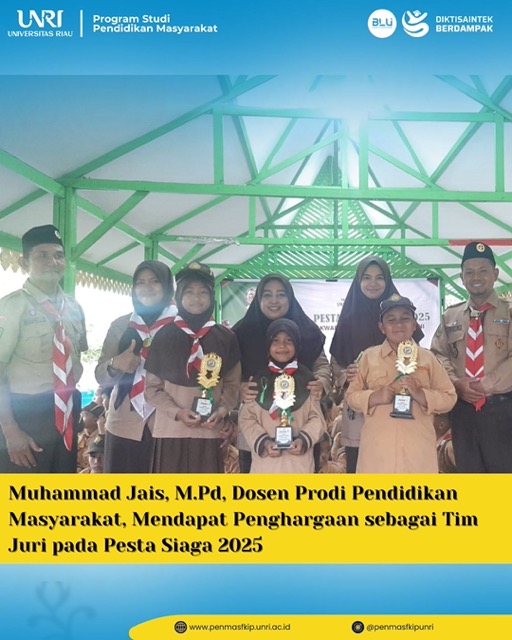 Dosen Prodi Pendidikan Masyarakat UNRI, Muhammad Jais, M.Pd, Mendapat Penghargaan sebagai Tim Juri pada Pesta Siaga 2025