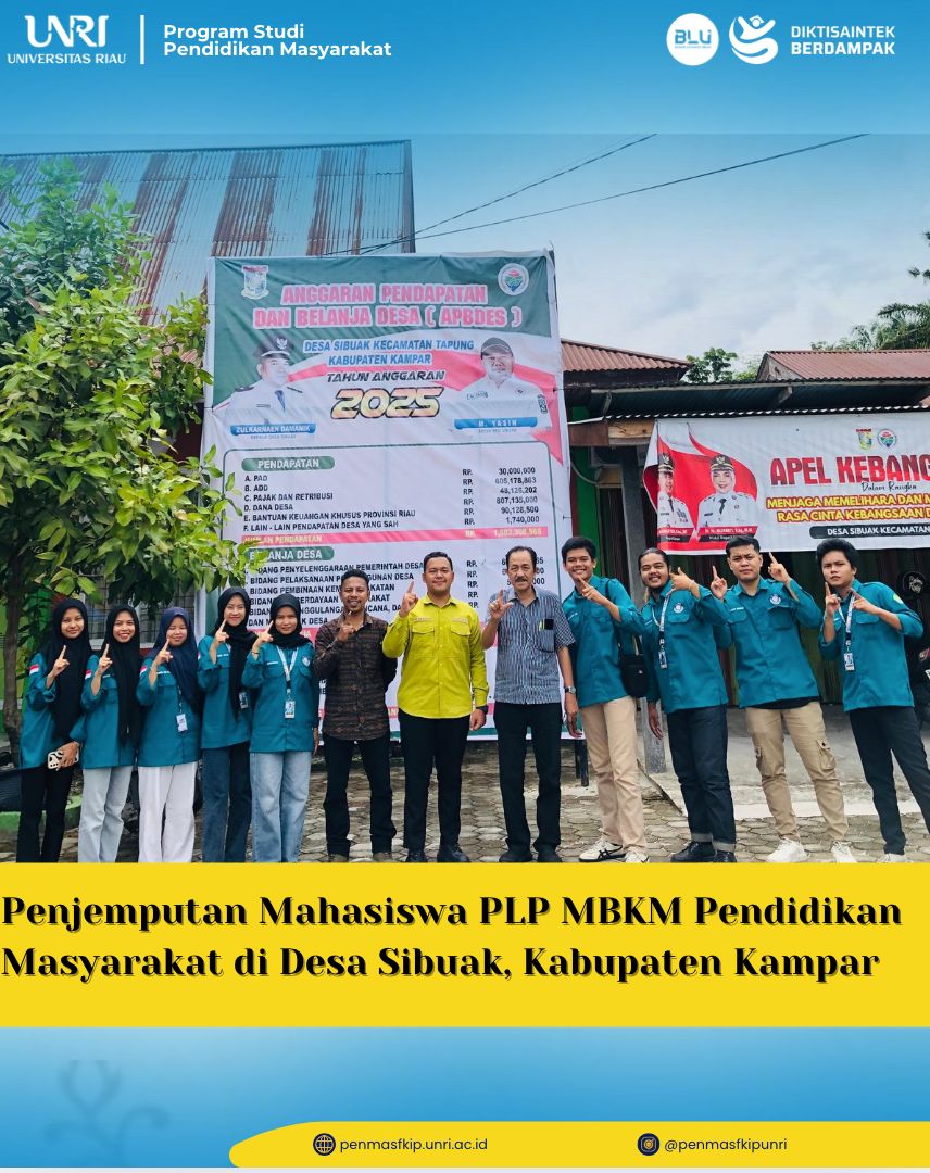 Penjemputan Mahasiswa PLP MBKM Pendidikan Masyarakat Universitas Riau di Desa Sibuak, Kabupaten Kampar
