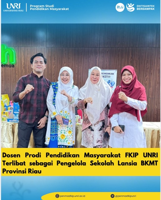 Dosen Prodi Pendidikan Masyarakat UNRI Terlibat sebagai Pengelola Sekolah Lansia BKMT Provinsi Riau