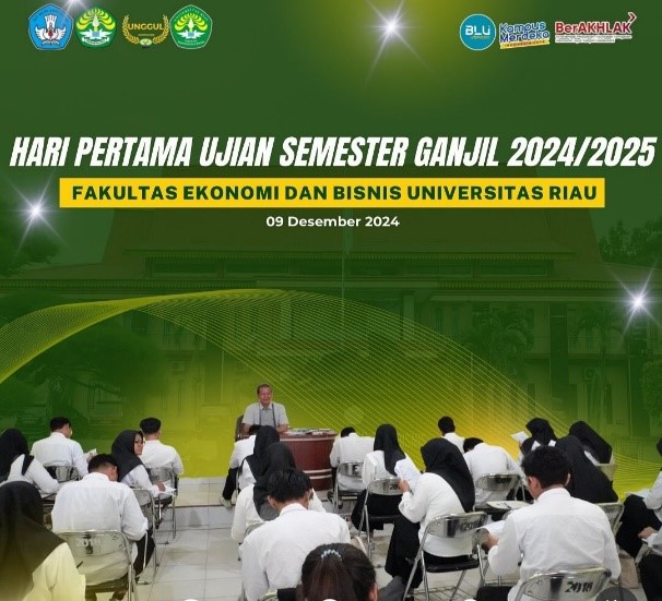 FEB Universitas Riau Gelar Ujian Akhir Semester Ganjil 2024/2025