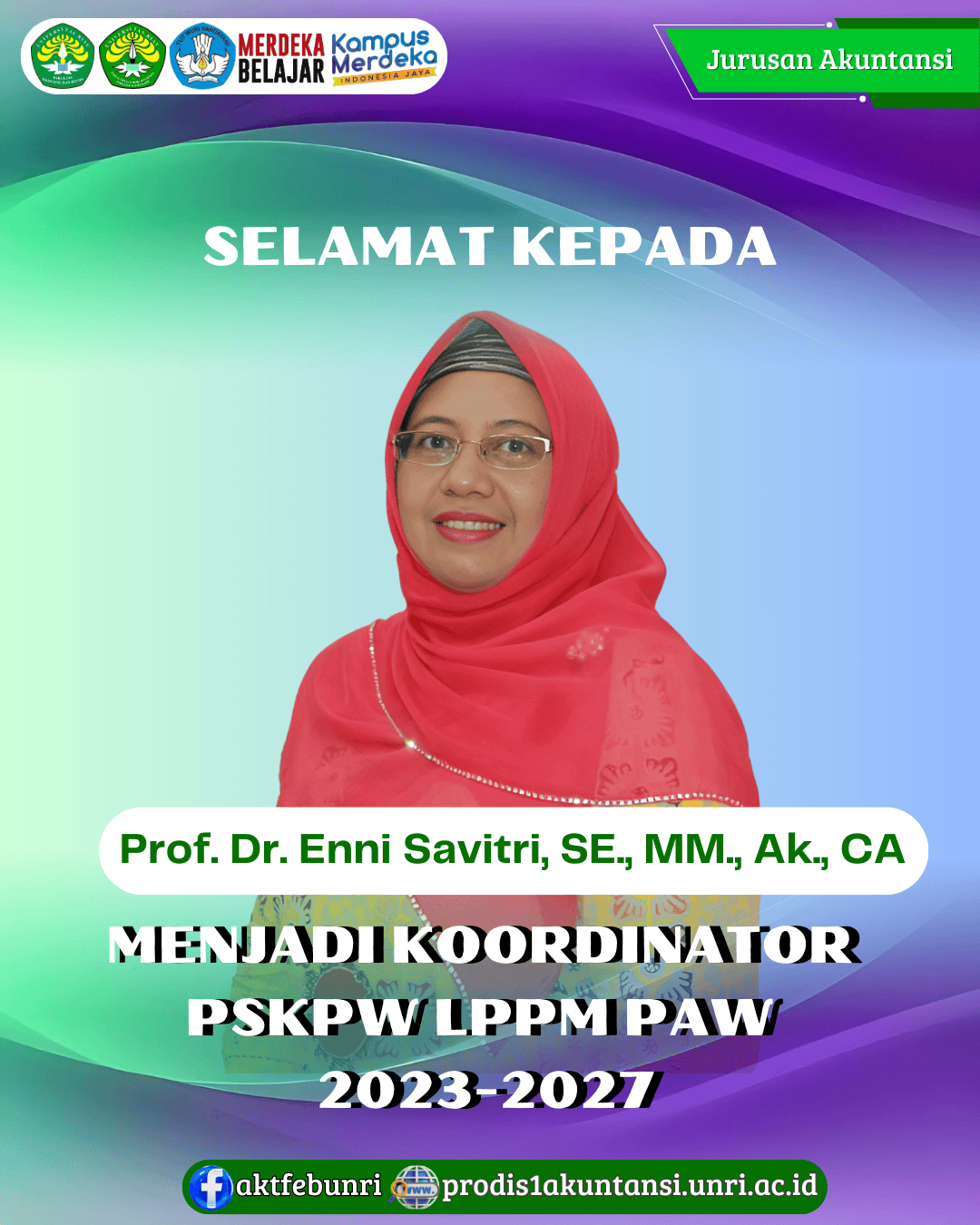 Selamat! Prof. Dr. Enni Savitri, SE., MM., Ak., CA Dilantik Sebagai Koordinator PSKPW LPPM PAW 2023-2027