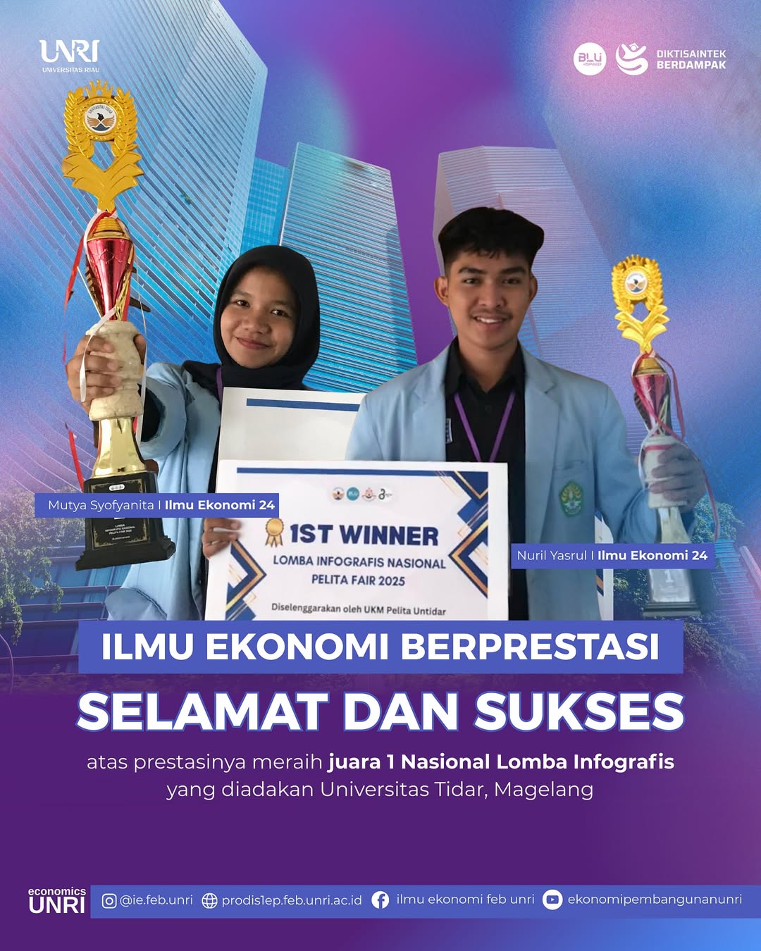 MAHASISWA ILMU EKONOMI UNIVERSITAS RIAU RAIH JUARA 1 NASIONAL LOMBA INFOGRAFIS UNIVERSITAS TIDAR