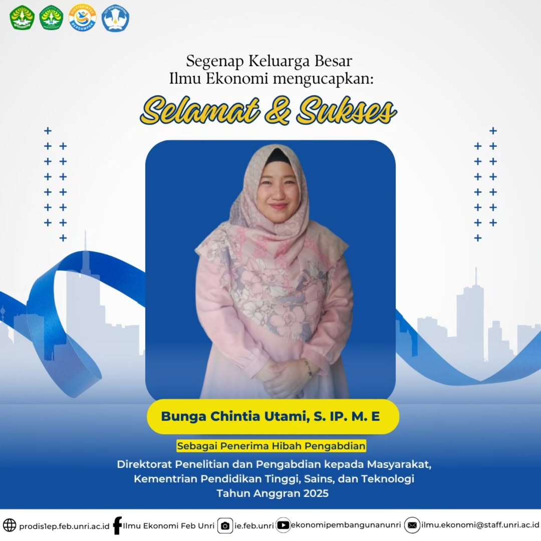DOSEN JURUSAN ILMU EKONOMI FEB UNRI RAIH HIBAH PENGABDIAN DPPM KEMDIKTISAINTEK TAHUN 2025