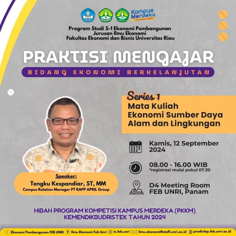 TEACHING PRACTITIONER SERIES PERTAMA PKKM 2024 HADIRKAN PRAKTISI RAPP APRIL GROUP BAHAS EKONOMI SUMBER DAYA ALAM DAN LINGKUNGAN