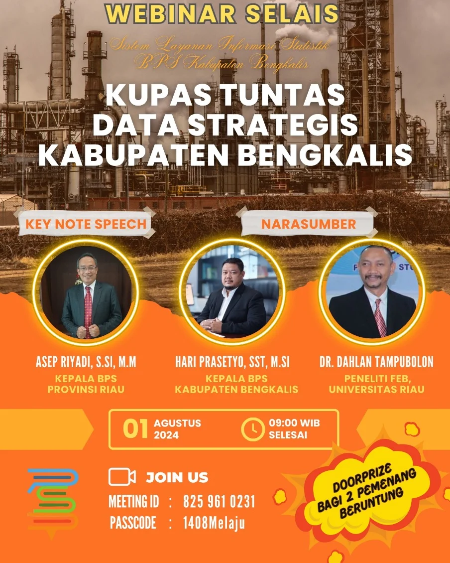 WEBINAR SELAIS: KUPAS TUNTAS DATA STRATEGIS KABUPATEN BENGKALIS