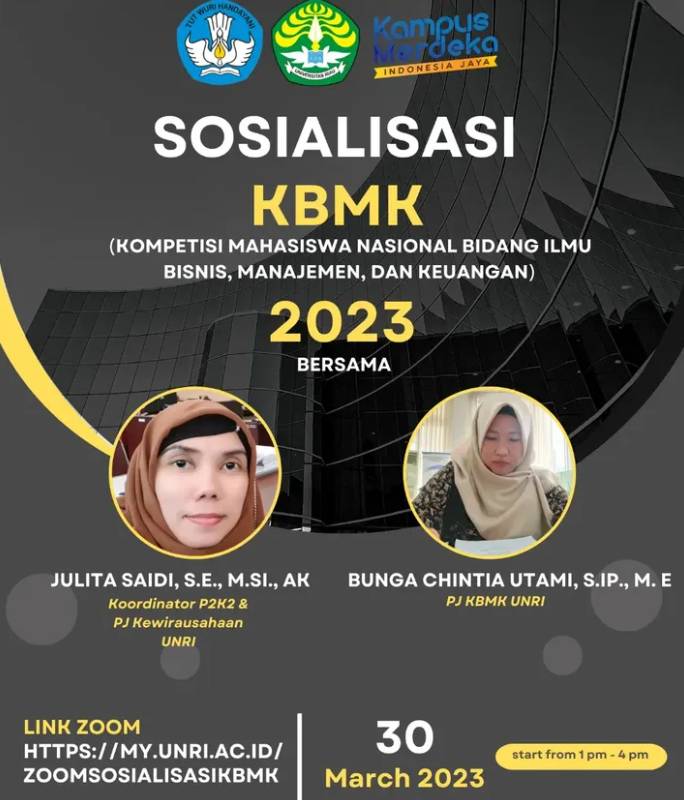 Sosialisasi KBMK 2023 – Kompetisi Mahasiswa Nasional Bidang Ilmu Bisnis, Manajemen, dan Keuangan