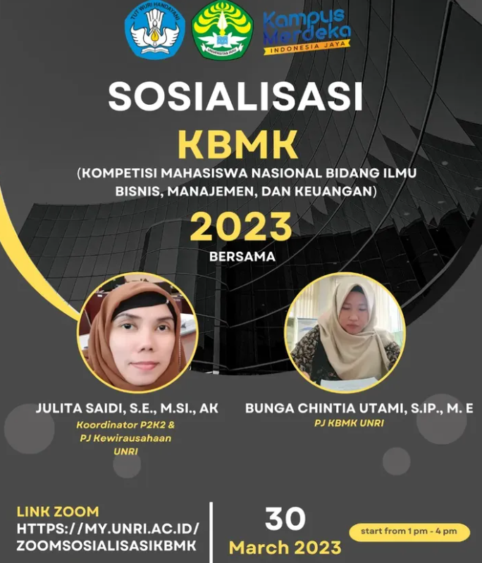 Sosialisasi KBMK 2023 – Kompetisi Mahasiswa Nasional Bidang Ilmu Bisnis, Manajemen, dan Keuangan