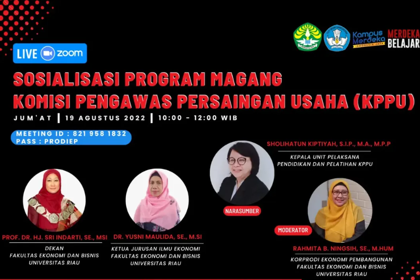Sosialisasi Program Magang Komisi Pengawas Persaingan Usaha (KPPU) – FEB UNRI