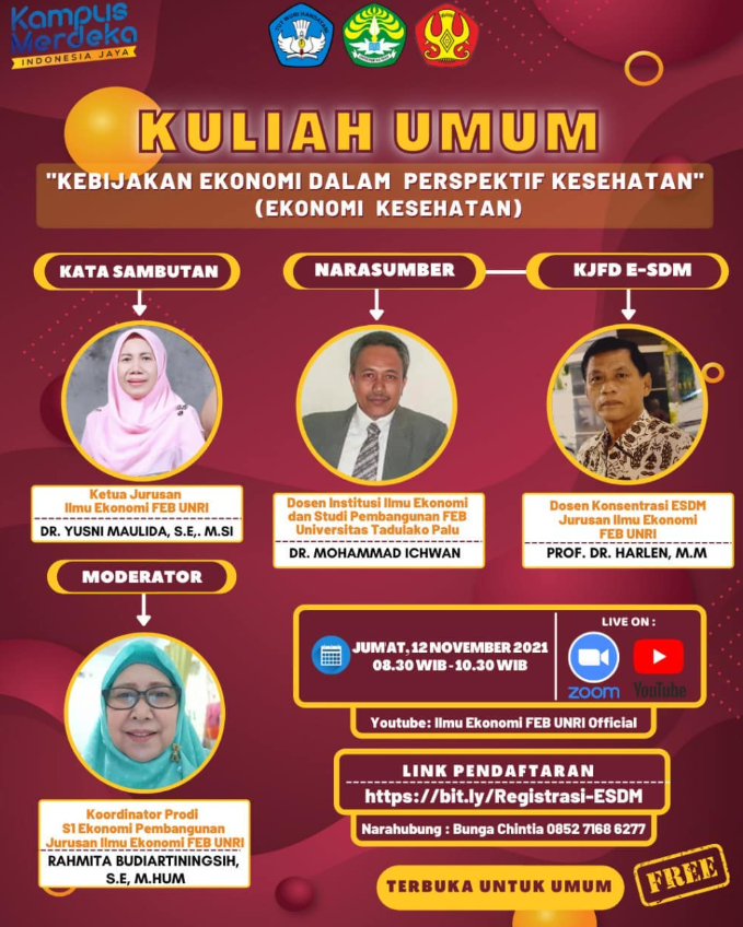 Kuliah Umum Kebijakan Ekonomi dalam Perspektif Kesehatan – Ekonomi Kesehatan