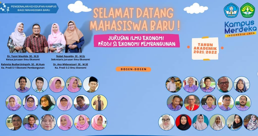 PKKMB Jurusan Ilmu Ekonomi FEB UNRI Tahun Akademik 2021/2022 – Selamat Datang Mahasiswa Baru