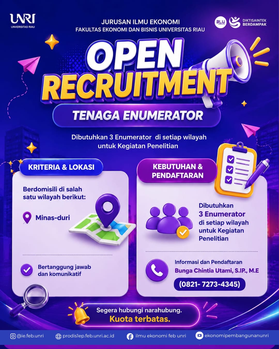 OPEN RECRUITMENT FOR RESEARCH ENUMERATORS IN THE MINAS-DURI AREA