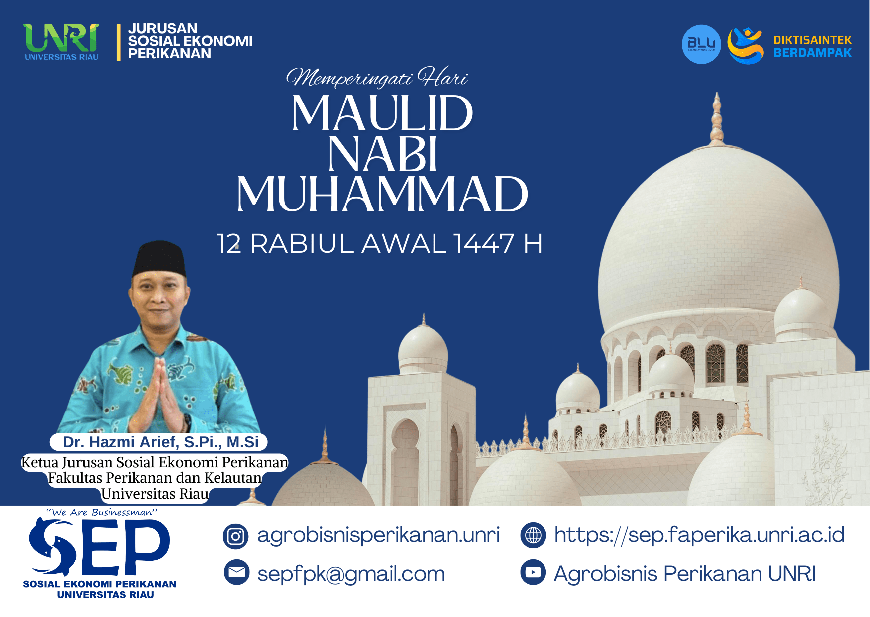 Ketua Jurusan Sosial Ekonomi Perikanan Universitas Riau Ajak Civitas Akademika Teladani Sifat Mulia Nabi Muhammad SAW di Peringatan Maulid