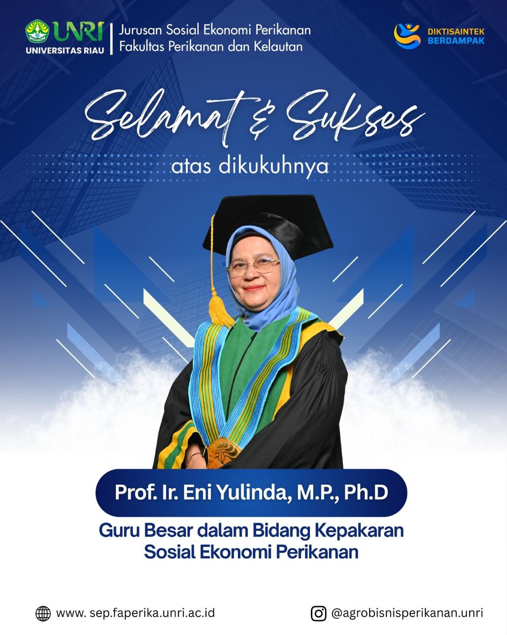Prof. Ir. Eni Yulinda, M.P., Ph.D Dikukuhkan Sebagai Guru Besar Bidang Sosial Ekonomi Perikanan