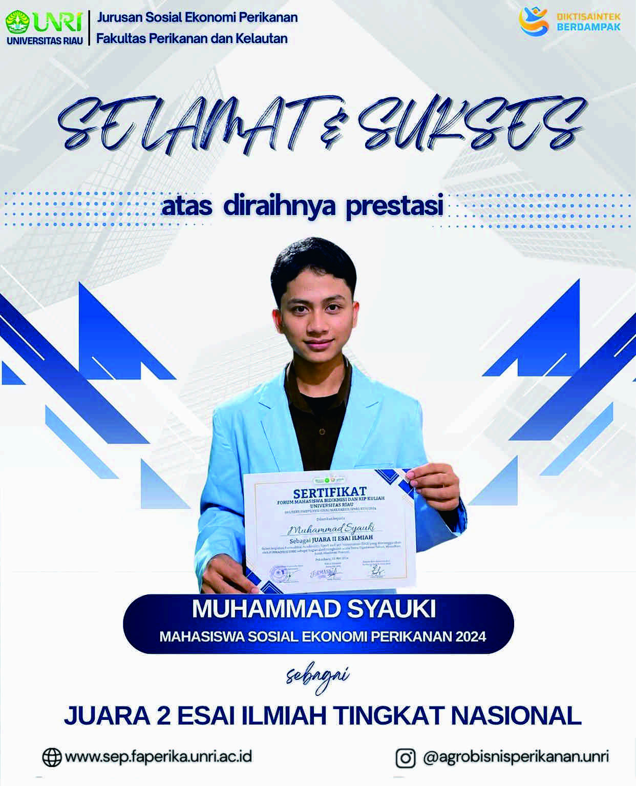 Selamat dan Sukses Atas Raihan Prestasi Muhammad Syauki Mahasiswa Agrobisnis Perikanan Angkatan 2024
