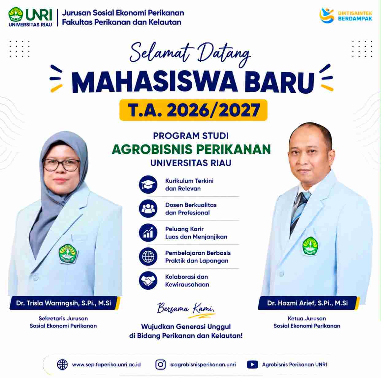 Selamat Datang Mahasiswa Baru Tahun Akademik 2026/2027 di Program Studi Agrobisnis Perikanan Jurusan Sosial Ekonomi Perikanan