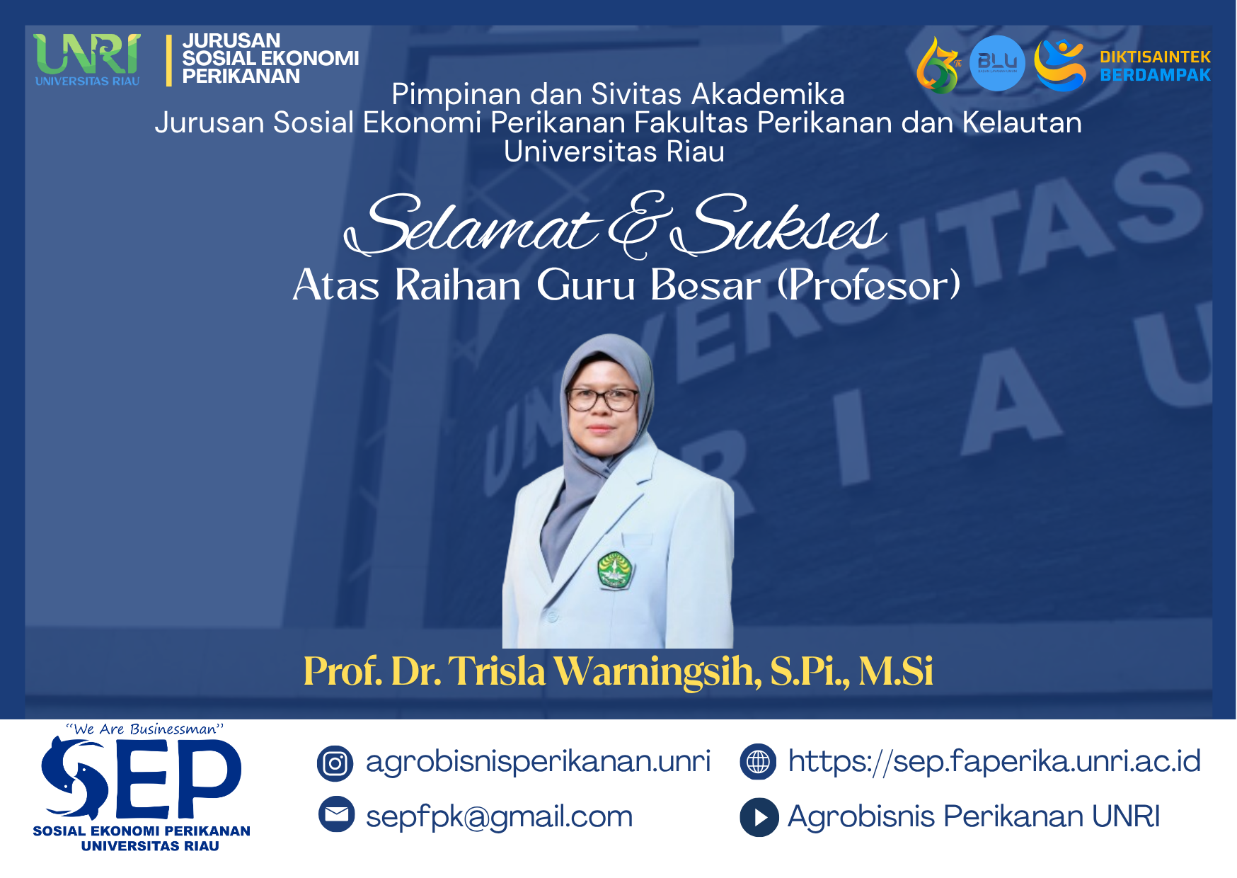 Selamat dan Sukses Atas Raihan Guru Besar (Profesor) Prof. Dr. Trisla Warningsih, S.Pi., M.Si