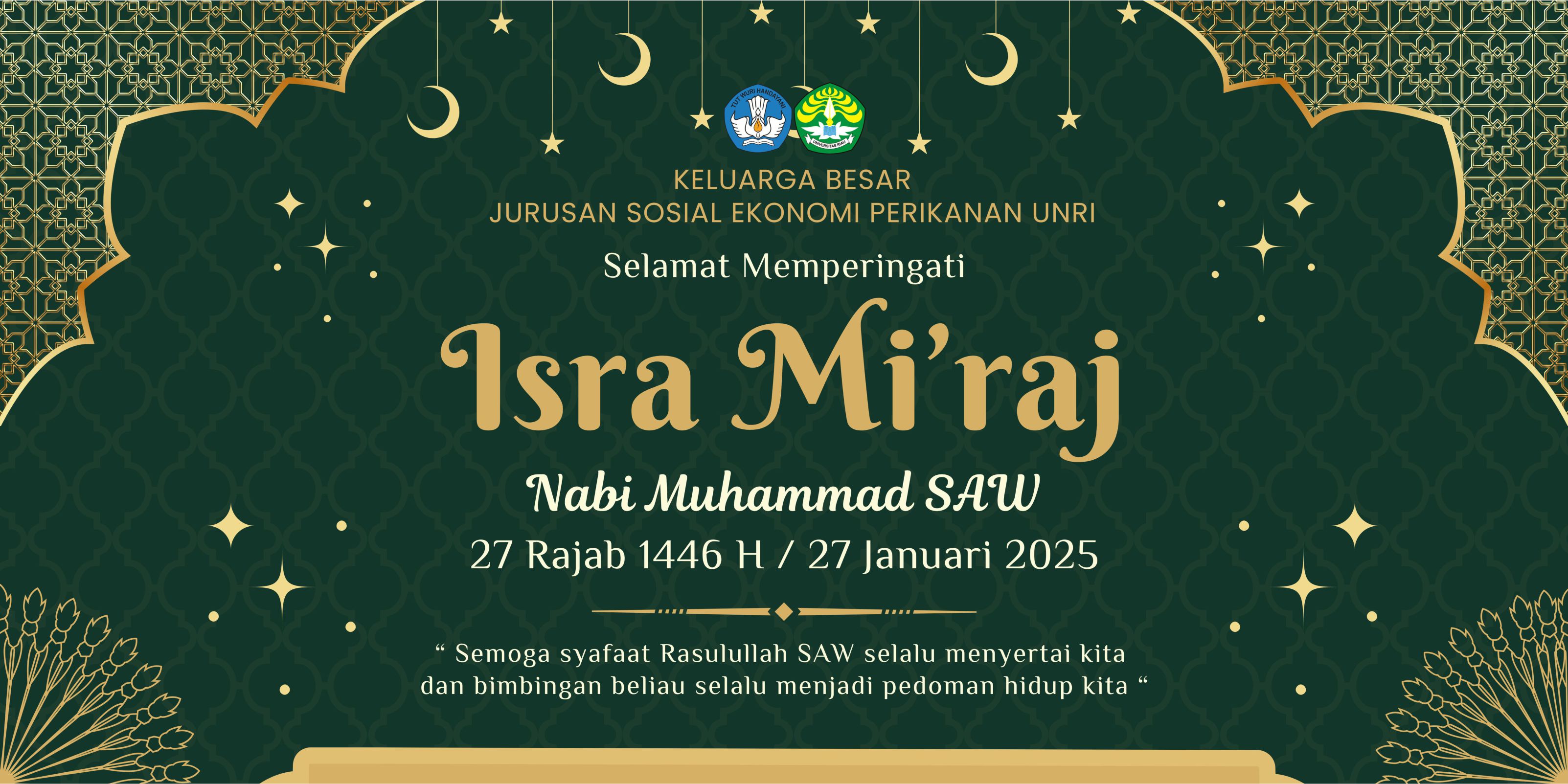 Jurusan Sosial Ekonomi Perikanan Mengucapkan Selamat Memperingati Isra Mi'raj 1446 H