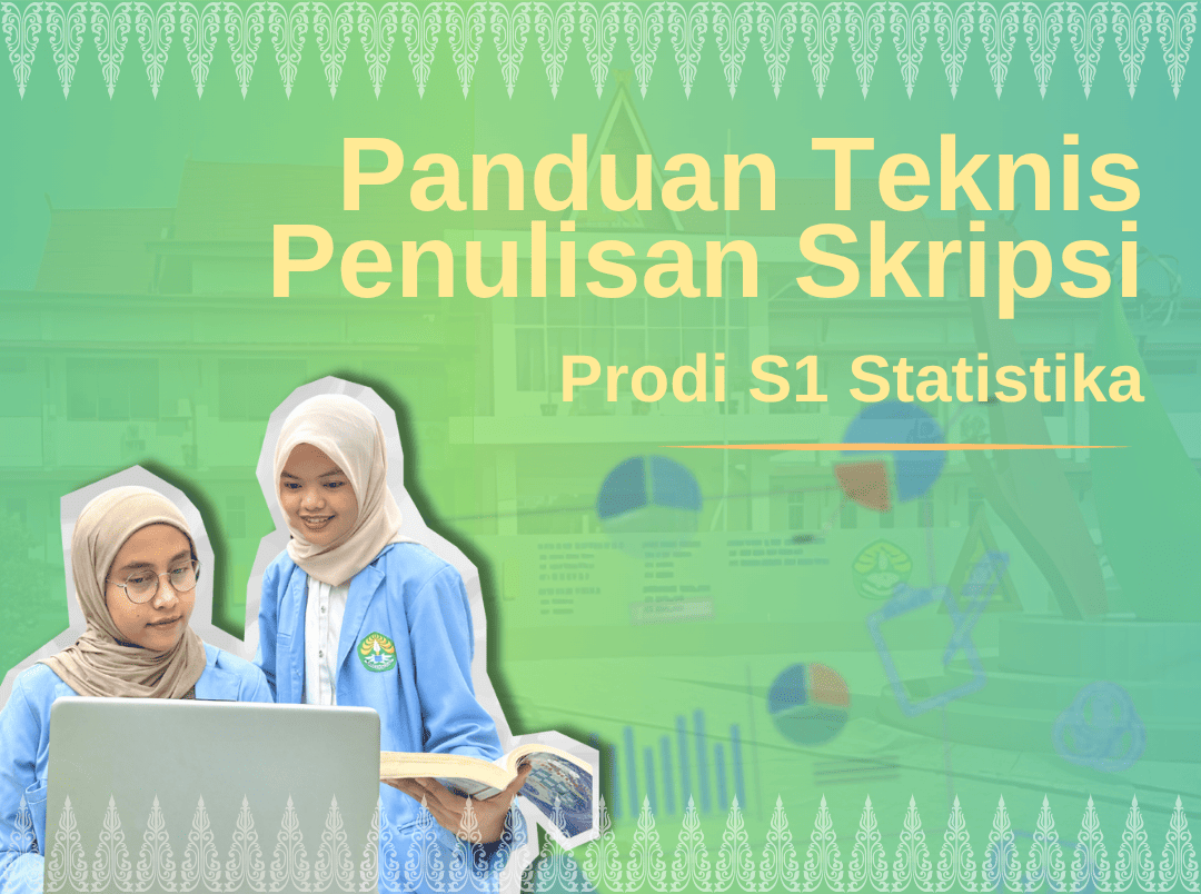 Panduan Teknis Penulisan Skripsi Prodi S1 Statistika