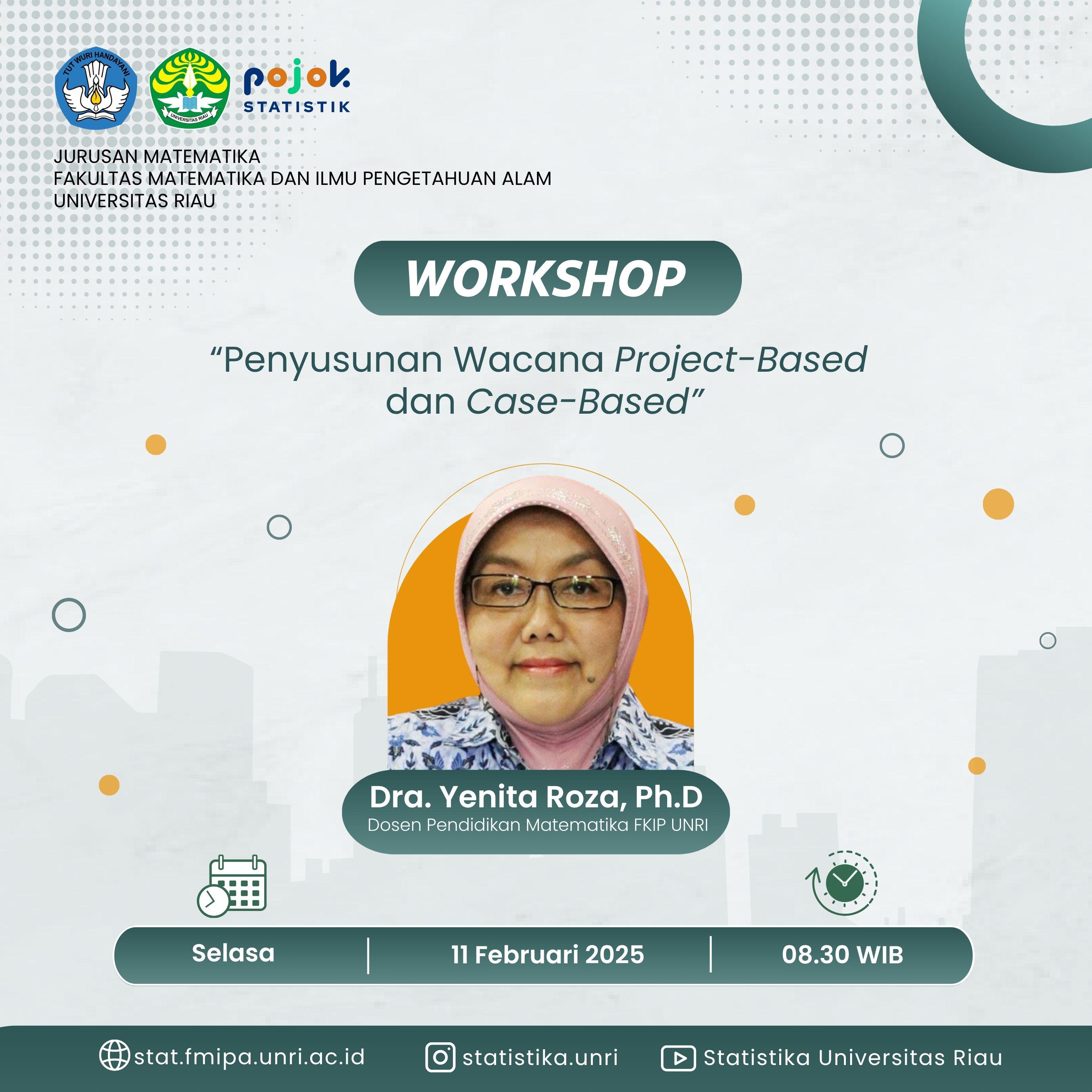 Workshop: Penyusunan Wacana Project-Based dan Case-Based