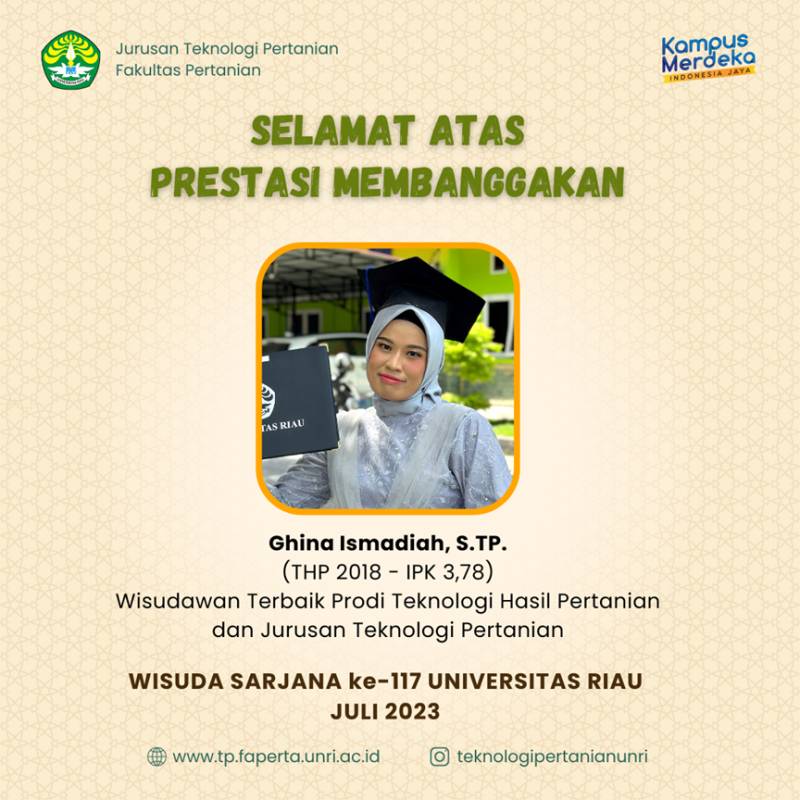 Wisudawan Terbaik Jurusan Teknologi Pertanian Pada Wisuda Sarjana ke-117 - Juli 2023