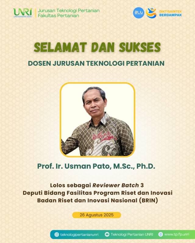 Selamat Dosen Teknologi Pertanian Menjadi Reviewer Batch 3 BRIN 2025