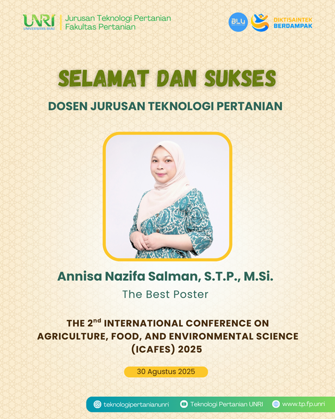 Selamat Dosen Teknologi Pertanian Meraih Penghargaan The Best Poster ICAFES 2025