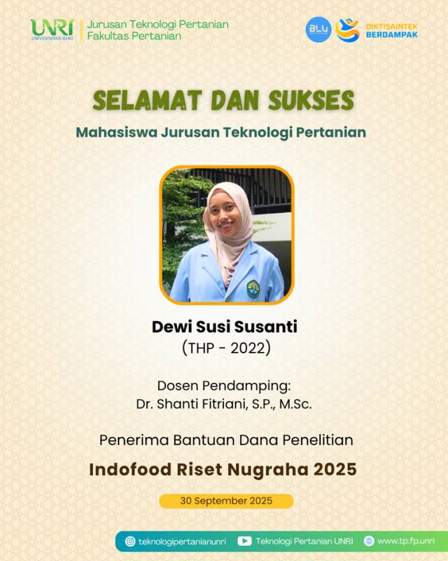 Selamat Mahasiswa TP Raih Pendanaan Penelitian Indofood Riset Nugraha 2025