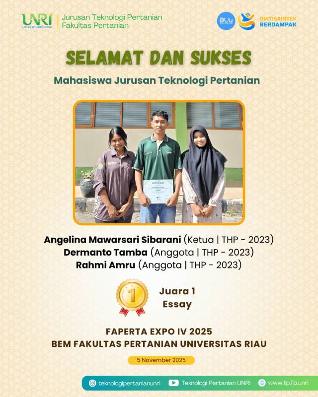 Selamat Mahasiswa TP Raih Juara 1 Essay Pada Faperta Expo IV 2025 Universitas Riau