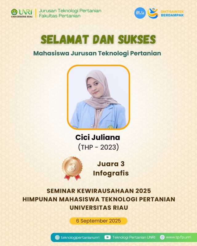 Selamat Mahasiswa TP Raih Juara 3 Infografis Pada Seminar Kewirausahaan 2025 oleh HIMATETA Universitas Riau