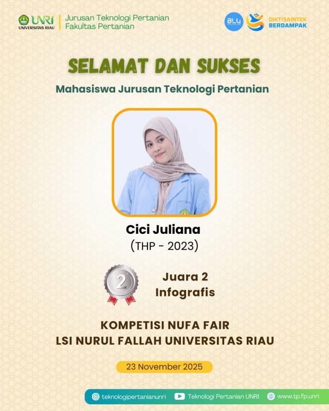 Selamat Mahasiswa TP Raih Juara 2 Infografis Pada Kompetisi Nufa Fair 2025 oleh LSI Nurul Fallah Universitas Riau