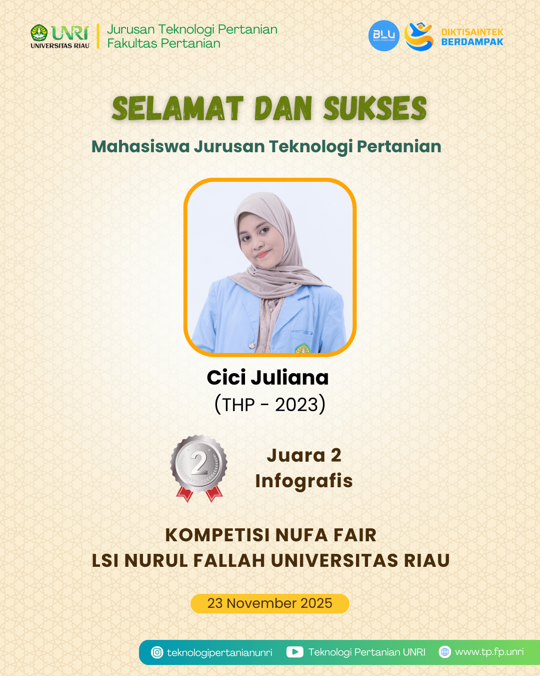 Selamat Mahasiswa TP Raih Juara 2 Infografis Pada Kompetisi Nufa Fair 2025 oleh LSI Nurul Fallah Universitas Riau