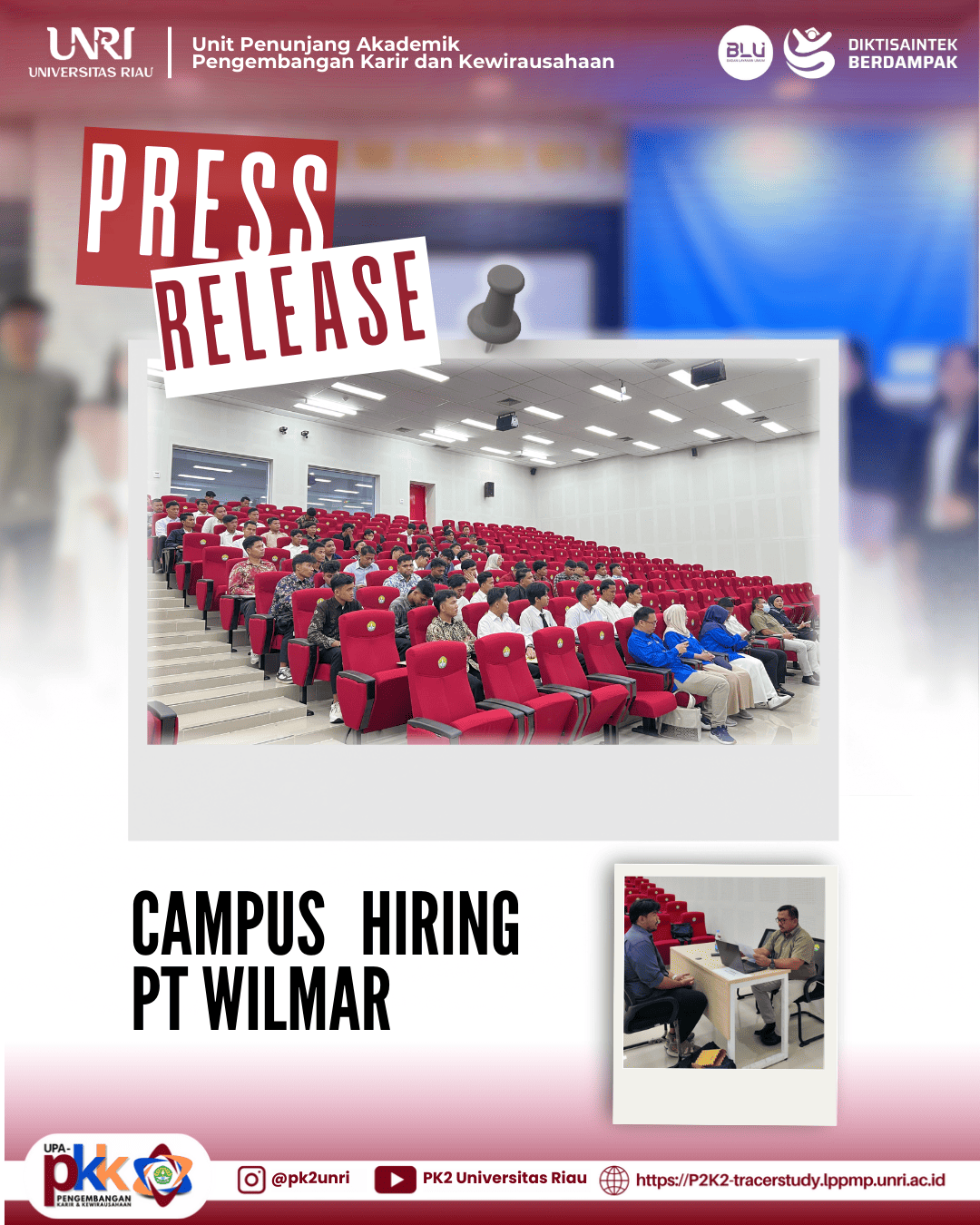 Campus Hiring PT. Wilmar bersama UPA PKK Universitas Riau