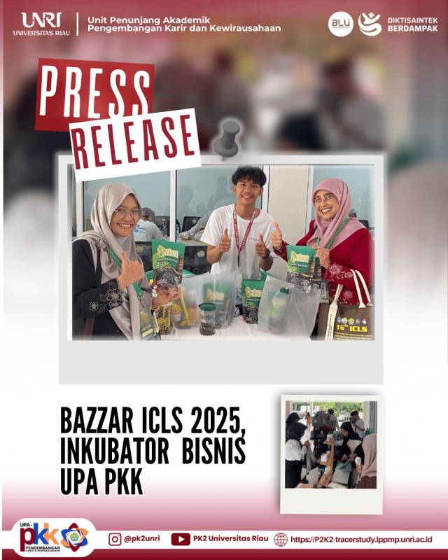 UPA PKK Universitas Riau turut meramaikan acara Internasional Conference On Lesson Study (ICLS) 2025 melalui pameran produk tenant Inkubator Bisnis