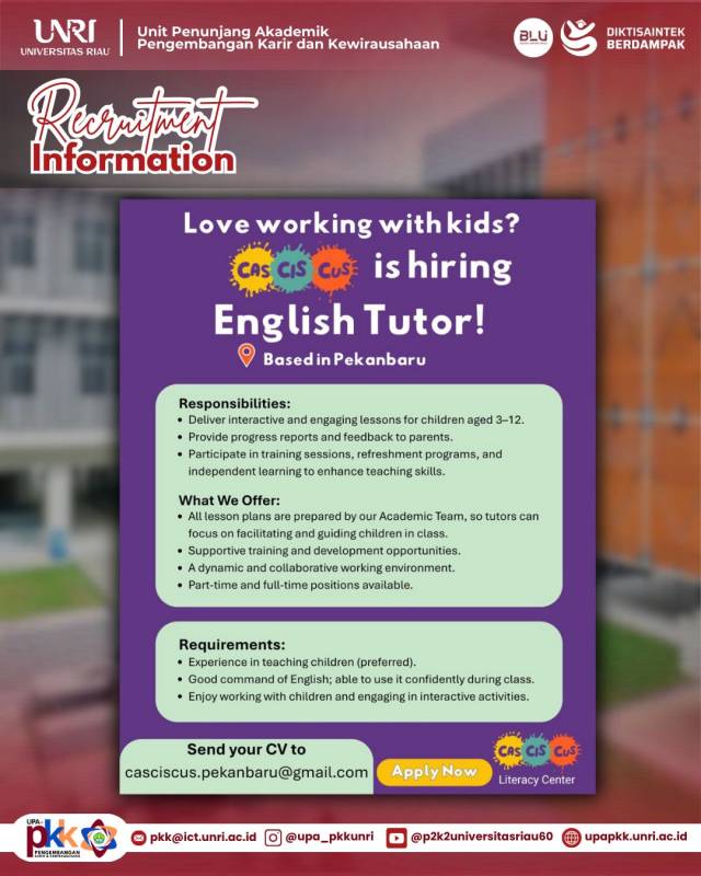 Cas Cis Cus Literacy Center Buka Lowongan English Tutor di Pekanbaru