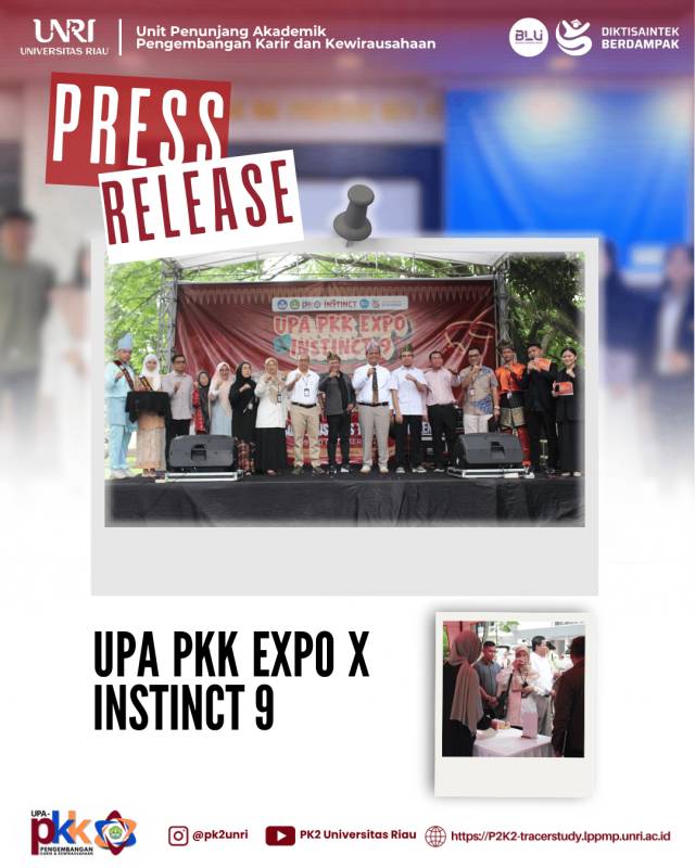 Universitas Riau Perkuat Ekosistem Kewirausahaan Lewat UPA PKK EXPO X INSTINCT IX 2025