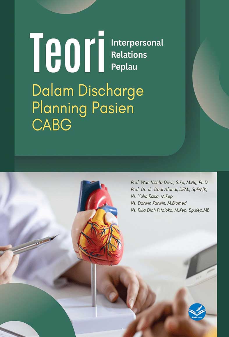 Teori Interpersonal Relations Peplau Dalam Discharge Planning Pasien CABG