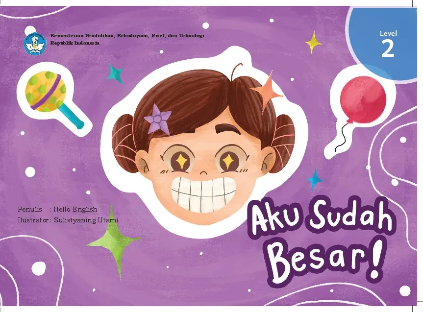 Aku sudah besar!