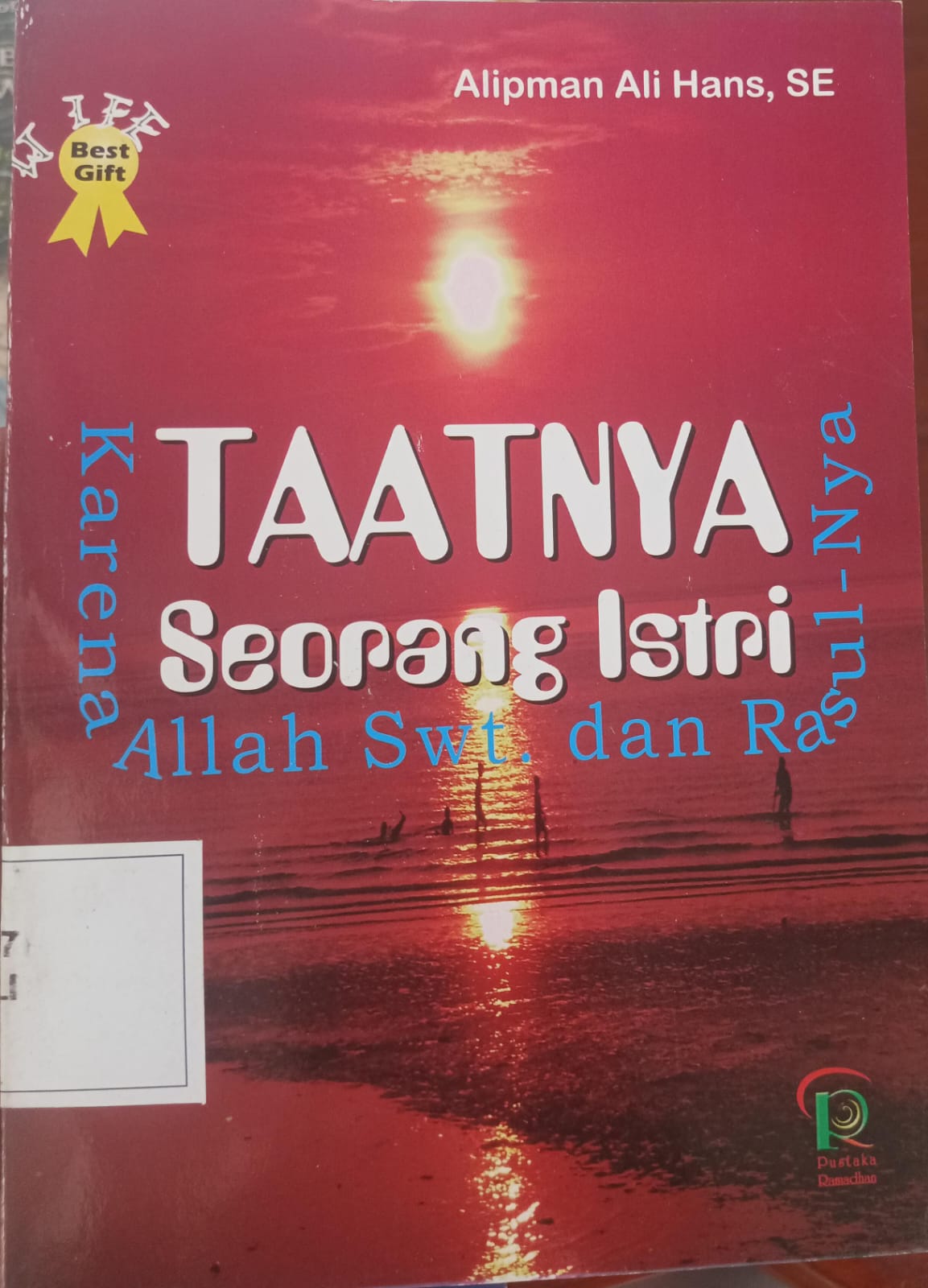 Taatnya seorang istri karena Allah Swt dan rasulnya979