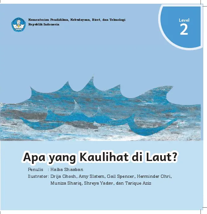 Apa yang kaulihat di laut