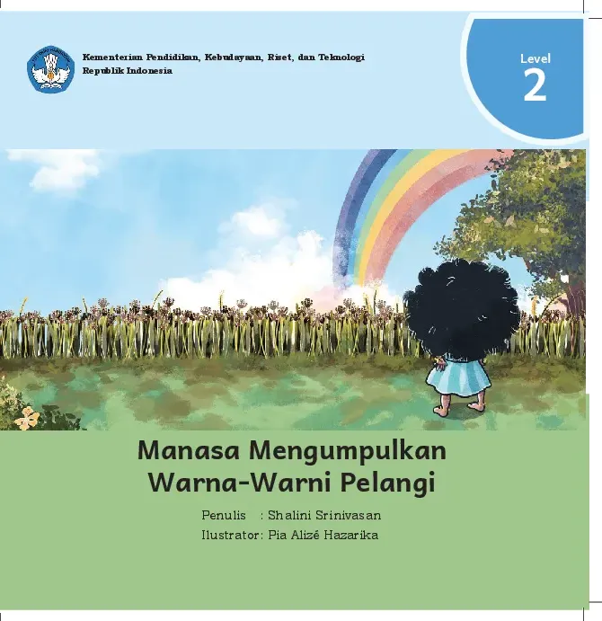 Manasa mengumpulkan warna-warni pelangi
