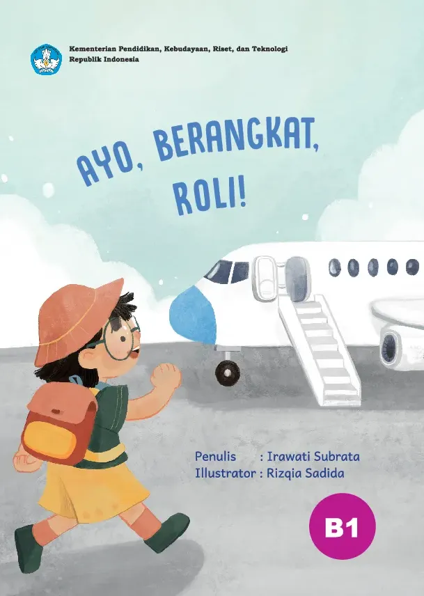 Ayo, berangkat, Roli!