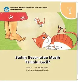 Masih Kecil atau Sudah Besar?