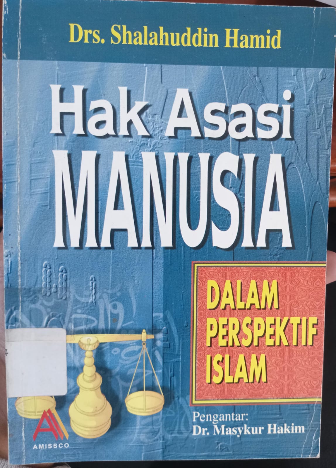Hak asasi manusia: dalam perspektif Islam